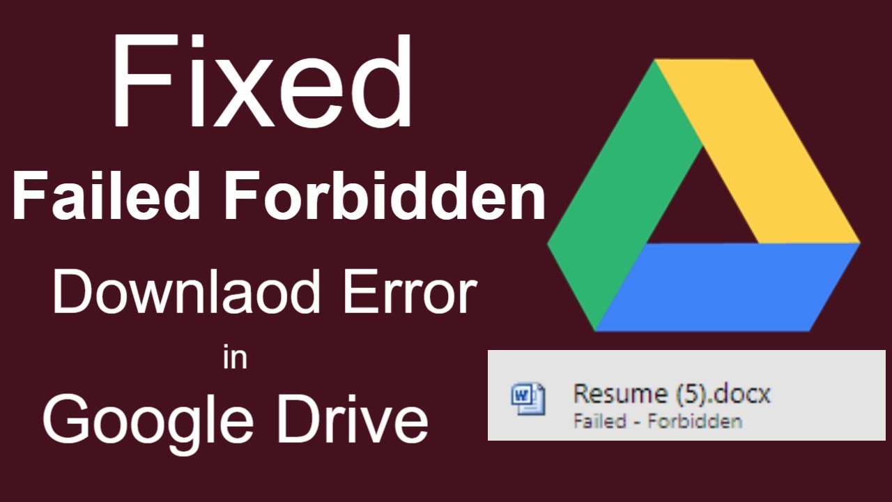 Forbidden To Download From Google Drive